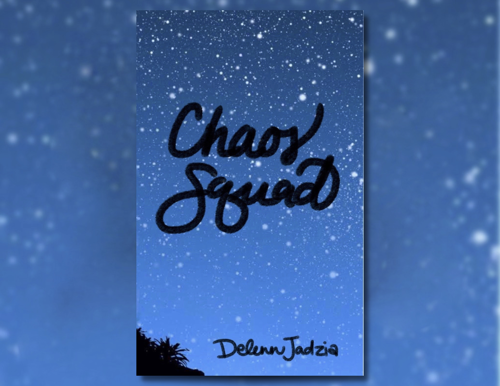 The cover image for the novel Chaos Squad by Delenn Jadzia